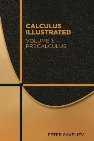 Cover of Calculus Illustrated. Volume 1