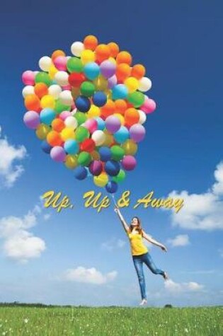 Cover of Up, Up & Away