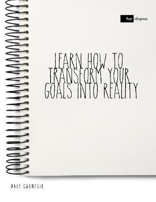 Book cover for Learn How to Transform Your Goals Into Reality