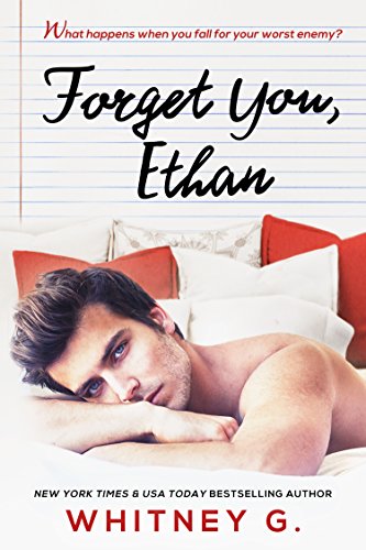Forget You, Ethan by Whitney G