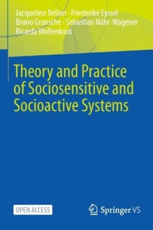 Cover of Theory and Practice of Sociosensitive and Socioactive Systems