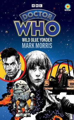 Book cover for Doctor Who: Wild Blue Yonder (Target Collection)