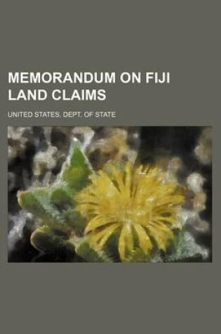 Cover of Memorandum on Fiji Land Claims