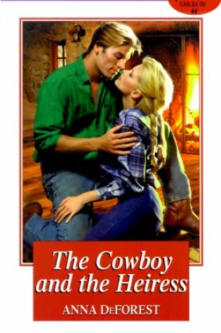 Cover of The Cowboy and the Heiress