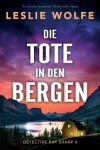 Book cover for Die Tote in den Bergen