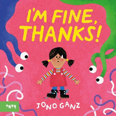 Book cover for I’m Fine, Thanks!