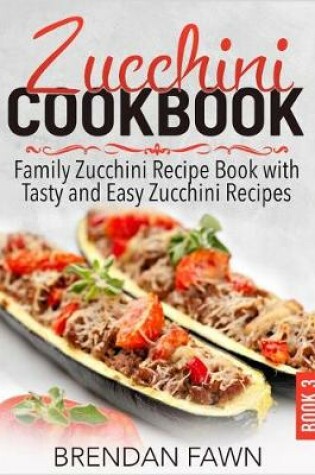 Cover of Zucchini Cookbook