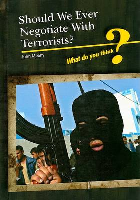 Cover of Should We Negotiate with Terrorists?