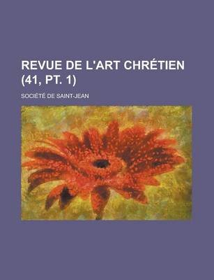 Book cover for Revue de L'Art Chretien (41, PT. 1 )