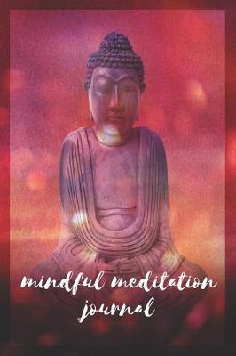 Book cover for Mindful Meditation journal