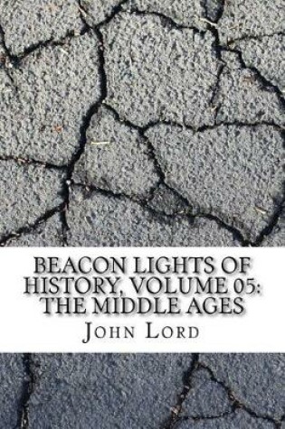 Cover of Beacon Lights of History, Volume 05