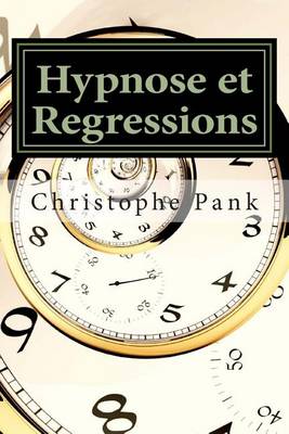 Book cover for Hypnose et Regressions