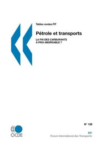 Cover of Tables Rondes FIT Petrole Et Transports