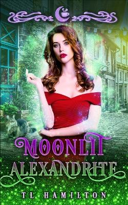 Book cover for Moonlit Alexandrite