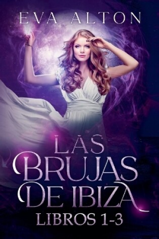 Cover of Las Brujas de Ibiza (Libros 1-3)