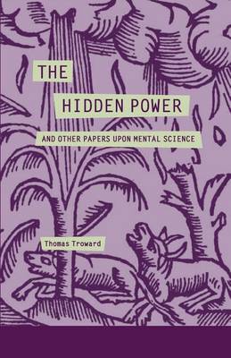 Book cover for The Hidden Power and Other Papers Upon Mental Science