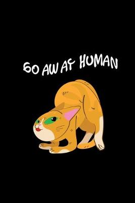 Book cover for Go away human (cat)