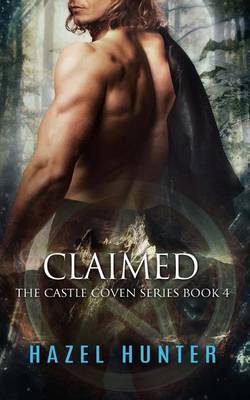 Book cover for Claimed (Book Four of the Castle Coven Series)