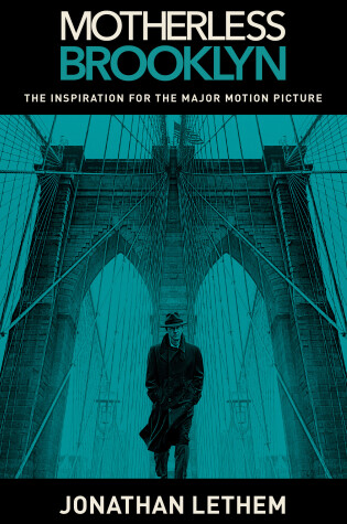 Cover of Motherless Brooklyn (Movie Tie-In Edition)