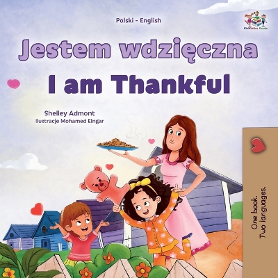 Book cover for I am Thankful (Polish English Bilingual Children's Book)