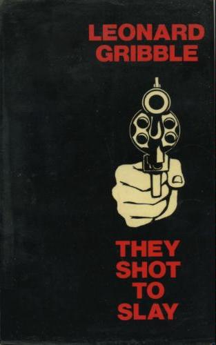 Book cover for They Shot to Slay