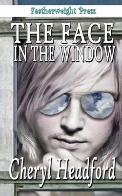 Book cover for The Face in the Window