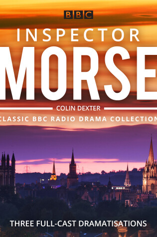 Cover of Inspector Morse: BBC Radio Drama Collection