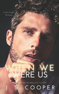 Book cover for When We Were Us