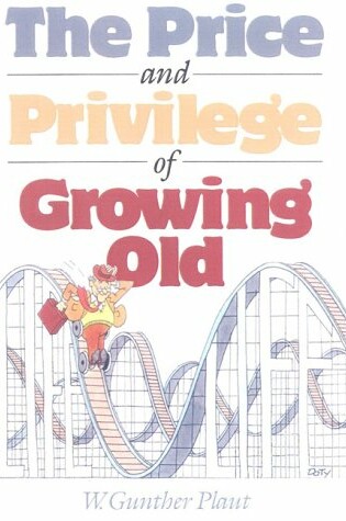 Cover of The Price and Privilege of Growing Old