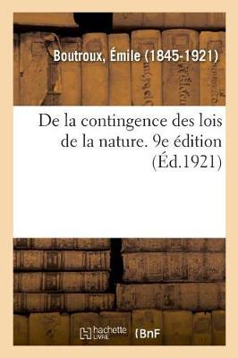 Book cover for de la Contingence Des Lois de la Nature. 9e Edition