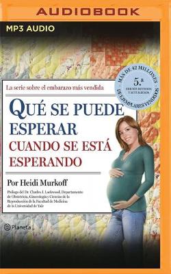 Book cover for Qu� Se Puede Esperar Cuando Se Est� Esperando (Narraci�n En Castellano)