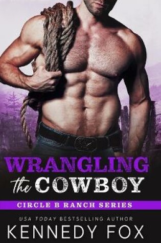 Cover of Wrangling the Cowboy