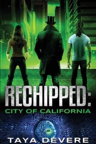 Cover of Rechipped City of California