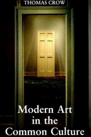 Cover of Modern Art in the Common Culture