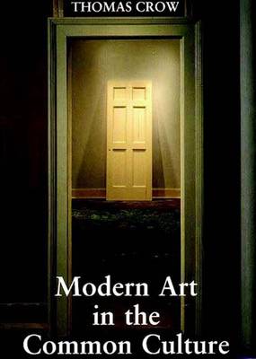 Book cover for Modern Art in the Common Culture