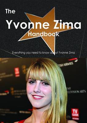 Book cover for The Yvonne Zima Handbook - Everything You Need to Know about Yvonne Zima