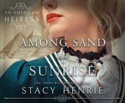 Book cover for Among Sand and Sunrise
