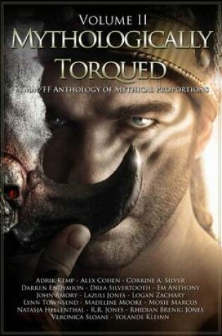 Cover of Mythologically Torqued Volume II