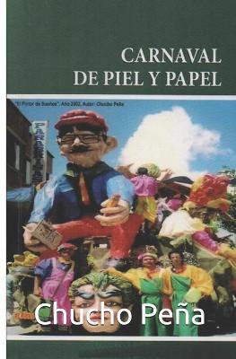 Book cover for Carnaval de Piel y Papel