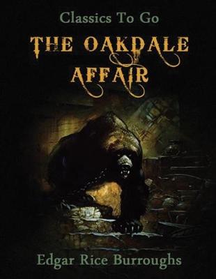 Book cover for The Oakdale Affair (Annotated)