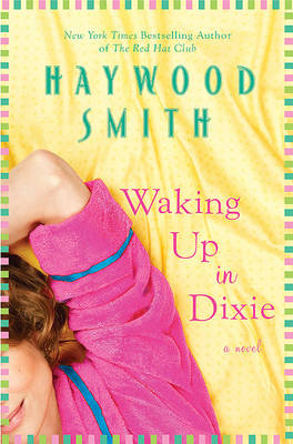 Book cover for Waking Up in Dixie