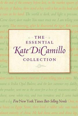 Book cover for The Essential Kate DiCamillo Collection