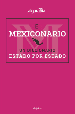 Cover of Mexiconario / Mexiconary