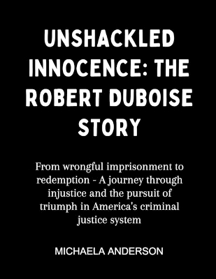 Cover of Unshackled Innocence