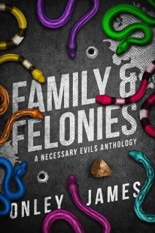 Cover of Family & Felonies