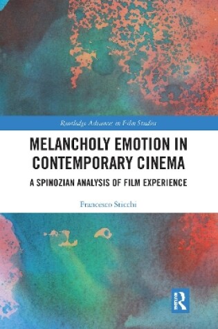 Cover of Melancholy Emotion in Contemporary Cinema