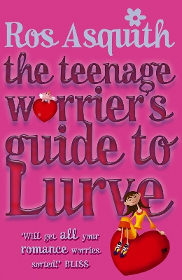 Book cover for Teenage Worrier's Guide To Lurve