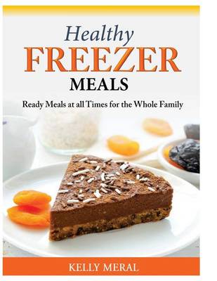 Book cover for Healthy Freezer Meals