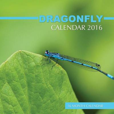Book cover for Dragonfly Calendar 2016