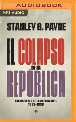 Book cover for El colapso de la Republica (Narracion en Castellano)